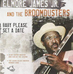 Baby Please Set a Date , Elmore James, Jr.