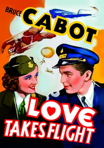 Love Takes Flight , Bruce Cabot