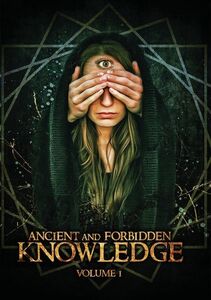 Ancient And Forbidden Knowledge, Vol. 1