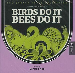 Birds Do It, Bees Do It (Original Soundtrack) [Import]