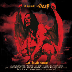 Bat Head Soup - A Tribute To Ozzy (Various Artists)