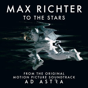 Ad Astra (From the Motion Picture Soundtrack)