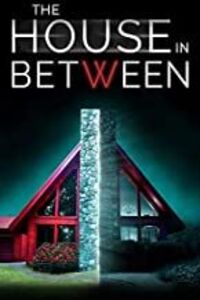 The House In Between