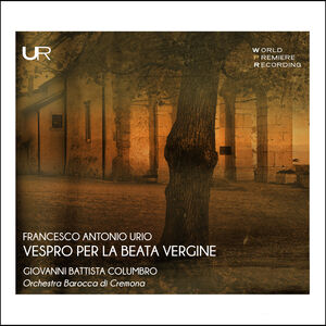 Vespro Per la Beata Vergine , Orchestra Barocca Di Cromona