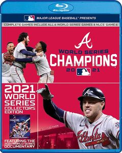 Atlanta Braves: 2021 World Series Champions (Collector’s Edition)