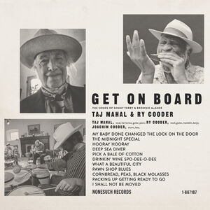 Get On Board , Taj Mahal & Ry Cooder