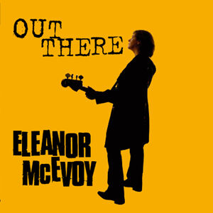 Out There , Eleanor McEvoy