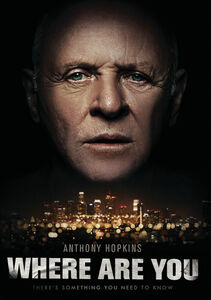 Where Are You , Anthony Hopkins