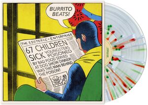 Burrito Beats , Esoteric