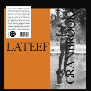Lateef At Cranbrook , Yusef Lateef
