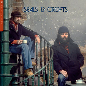 Now Playing , Seals & Crofts