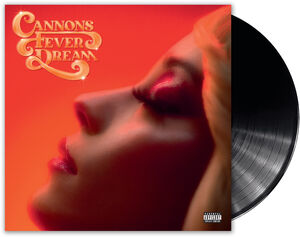 Fever Dream , Cannons