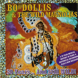30 Years and Still Wild , Theodore "Bo" Dollis