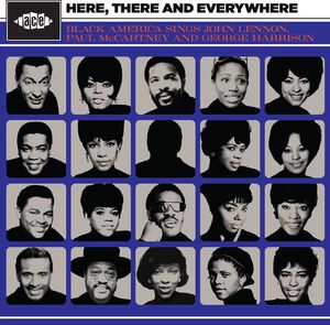 Here, There & Everywhere: Black America Sings John Lennon, Paul Mccartney & George Harrison /  Various [Import] , Various Artists