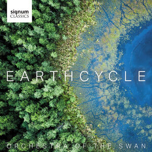 Earthcycle , Orchestra of the Swan