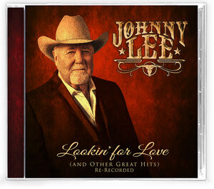 Lookin' For Love & Other Great Hits - Re-Recorded , Johnny Lee