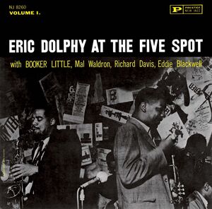 Eric Dolphy At The Five Spot Vol.1 - UHQCD [Import] , Eric Dolphy