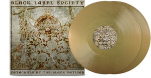 Catacombs of the Black Vatican - Gold , Black Label Society