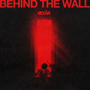Behind the Wall , Edgar