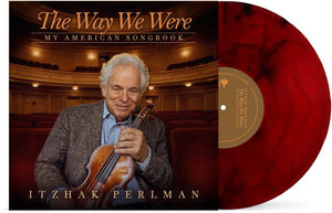 The Way We Were: My American Songbook , Itzhak Perlman