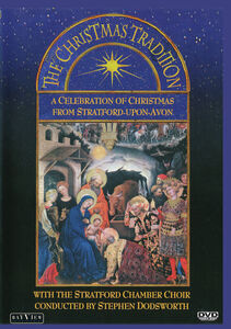 The Christmas Tradition: A Celebration Of Christmas