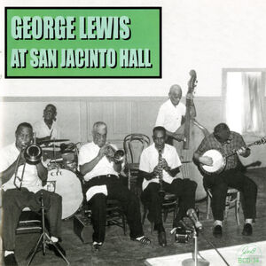 George Lewis at San Jacinto Hall , George Lewis