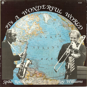 It's a Wonderful World , Spike Robinson