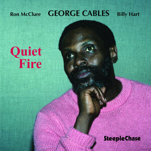 Quiet Fire , George Cables