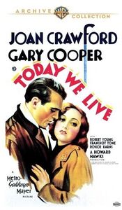 Today We Live , Joan Crawford