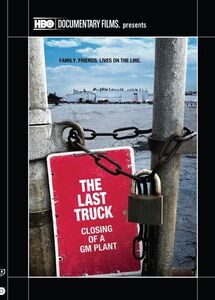 The Last Truck: Closing of a GM Plant