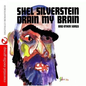 Drain My Brain , Shel Silverstein