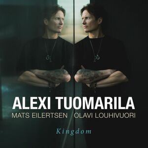 Kingdom , Alexi Tuomarila