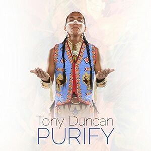 Purify , Tony Duncan