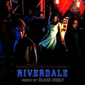 Riverdale (Original Television Score: Season 1)