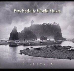 Discovery/ psychedelic World Music (Various Artists)