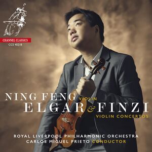 Elgar & Finzi: Violin Concertos , Ning Feng