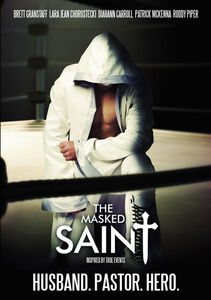 The Masked Saint , Roddy Piper