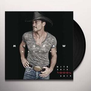 Mcgraw Machine Hits: 2013-2019 , Tim McGraw