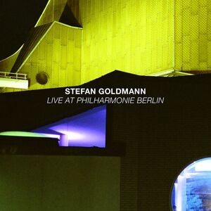 Live At Philharmonie Berlin , Stefan Goldmann