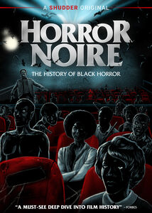 Horror Noire: A History of Black Horror