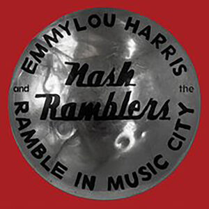 Ramble In Music City: The Lost Concert (1990) , Emmylou Harris