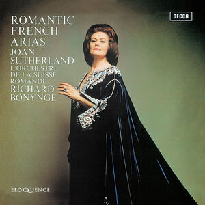 Romantic French Arias [Import] , Joan Sutherland