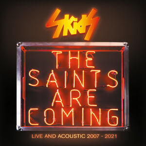 Saints Are Coming: Live & Acoustic 2007-2021 [Import]