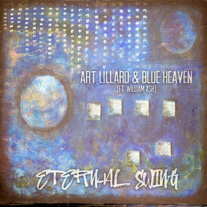 Eternal Swing , Art Lillard