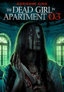 The Dead Girl In Apartment 03