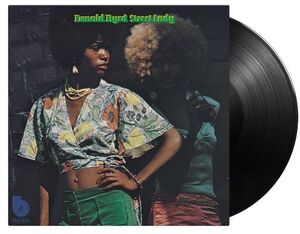 Street Lady - Gatefold 180-Gram Black Vinyl [Import] , Donald Byrd
