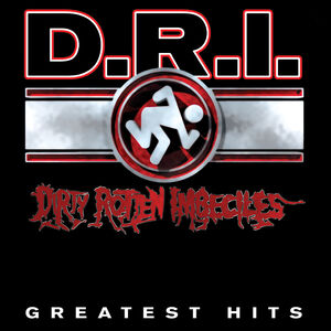 Greatest Hits , D.R.I.