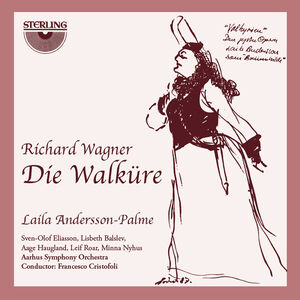 Die Walkure - An Opera in Three Acts