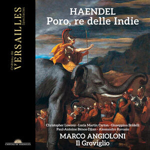 Handel: Poro, re delle Indie , Marco Angioloni