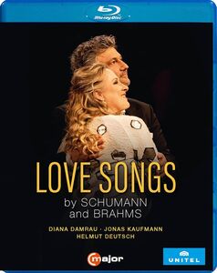 Love Songs by Schumann & Brahms , Diana Damrau
